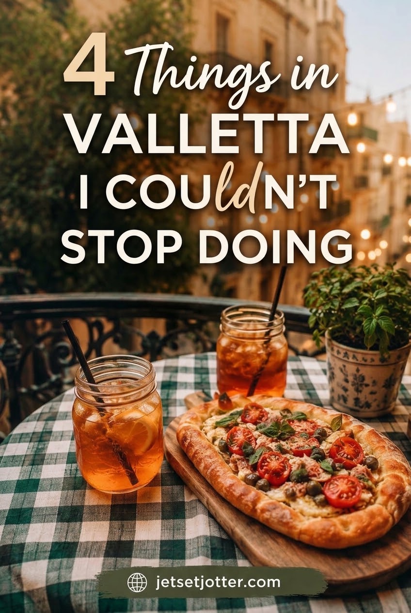 4 Things in Valletta I Couldn’t Stop Doing