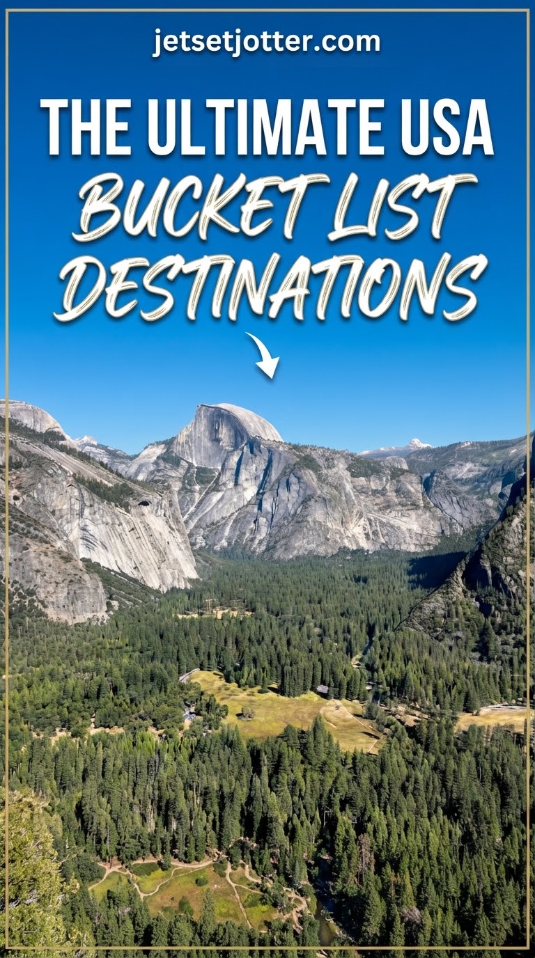 The Ultimate USA Bucket List Destinations